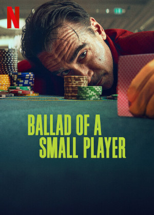 Ballad Of A Small Player