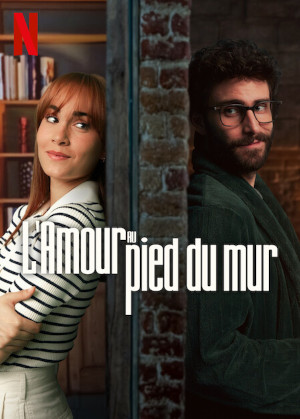 L Amour Au Pied Du Mur