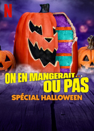 On En Mangerait… Ou Pas : SpÉcial Halloween