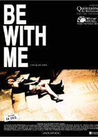 BE WITH ME