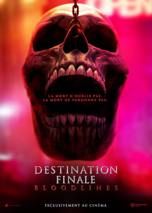 FINAL DESTINATION : BLOODLINES