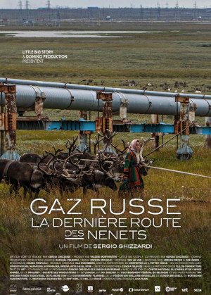 Gaz Russe, La DerniÈre Route Des Nenets