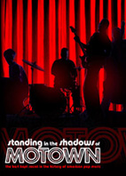 STANDING IN THE SHADOWS OF MOTOWN