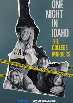 One Night In Idaho: The College Murders