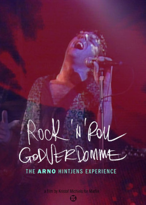 Arno : Rock N  Roll Godverdomme