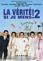 LA VÉRITÉ SI JE MENS 2