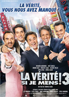 LA VERITE SI JE MENS ! 3